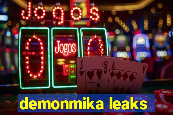 demonmika leaks